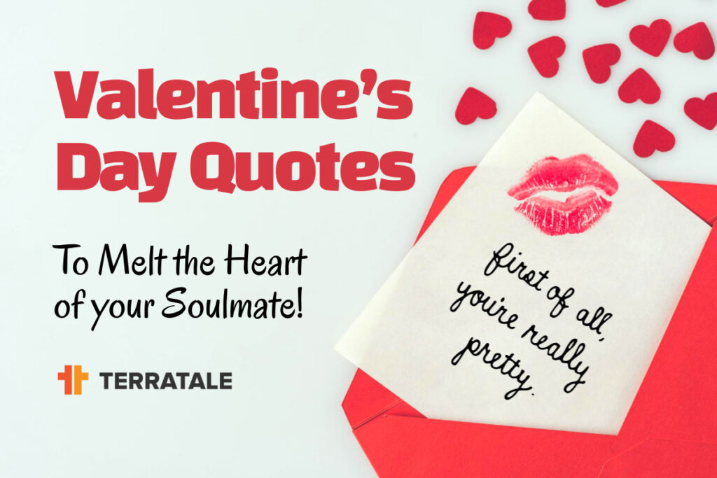 Valentine's Day Quotes To Make Your Loved One Feel Special